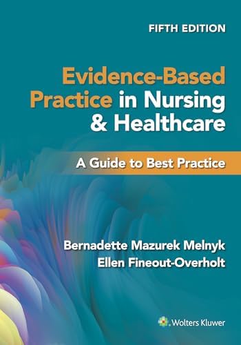 Nursing Research: Generating and Assessing Evidence for Nursing